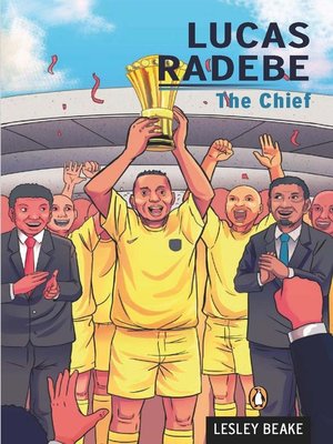 cover image of Lucas Radebe--The Chief